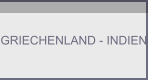 GRIECHENLAND - INDIEN